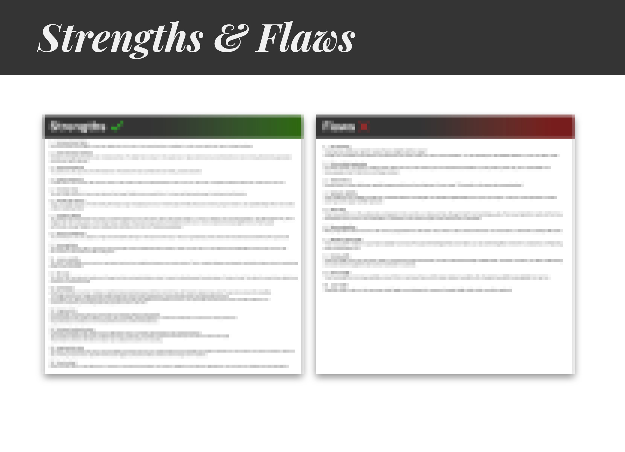 Strengths & Flaws